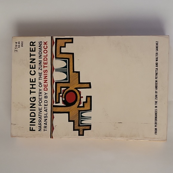 Finding The Center Narrative Poetry Of The Zuni Indians Translated By Dennis T. - Picture 10 of 12